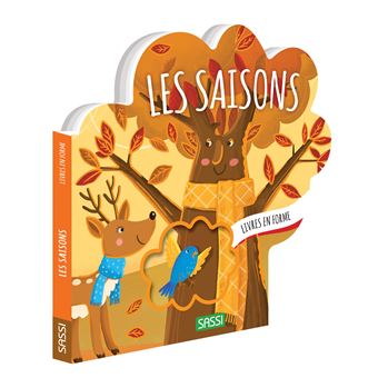 LES SAISONS - Livre forme - Sassi