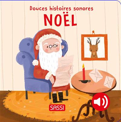 Douces histoires sonores. Noël - Sassi