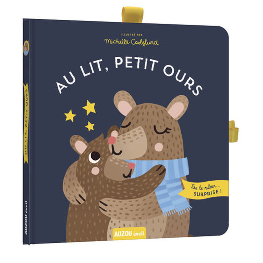 Au lit, petit ours | Tire le ruban... Surprise !