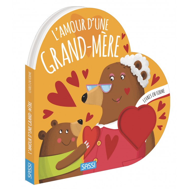 L'AMOUR D'UNE GRAND-MÈRE - livre forme - Sassi