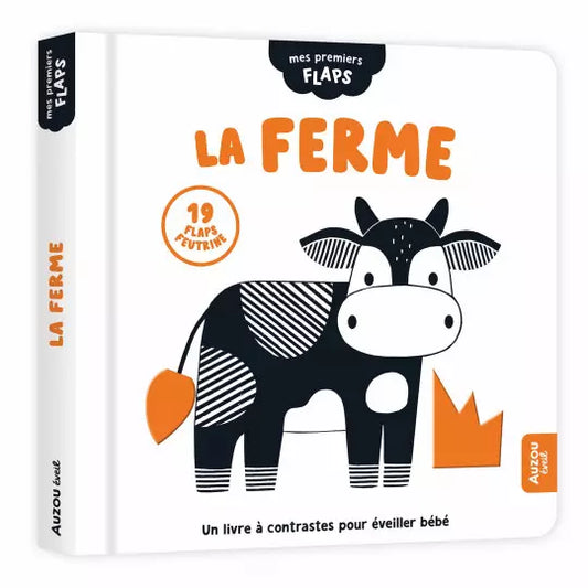 MES PREMIERS FLAPS - LA FERME - Un livre à contrastes pour éveiller bébé