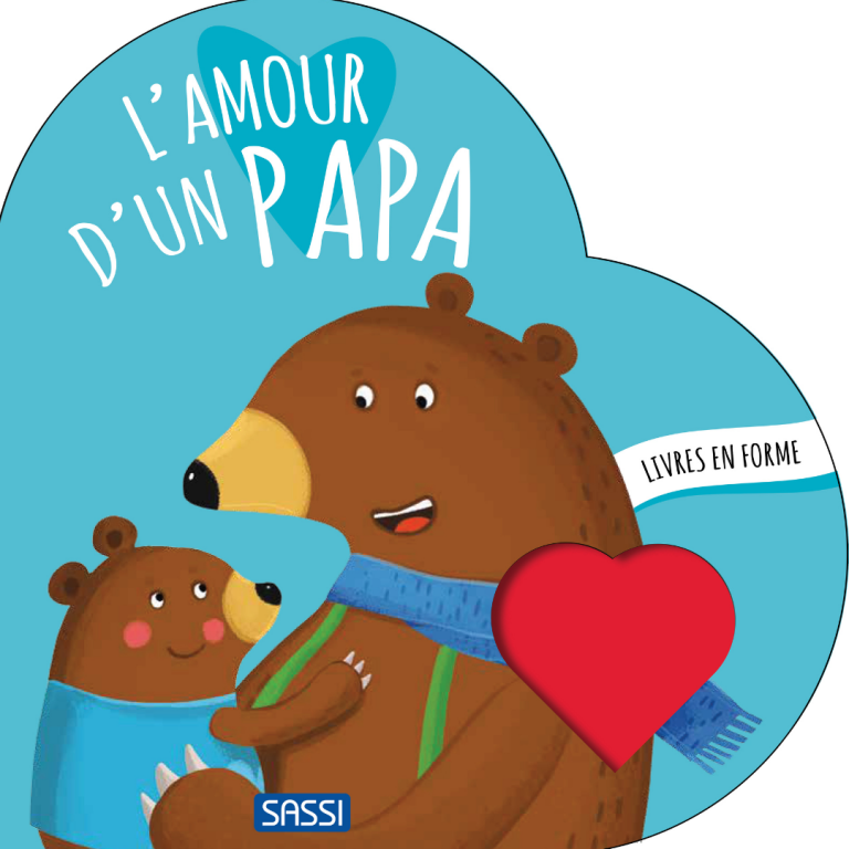 L'AMOUR D'UN PAPA - livre forme