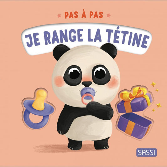 Première enfance - Pas à pas. Je range tétine