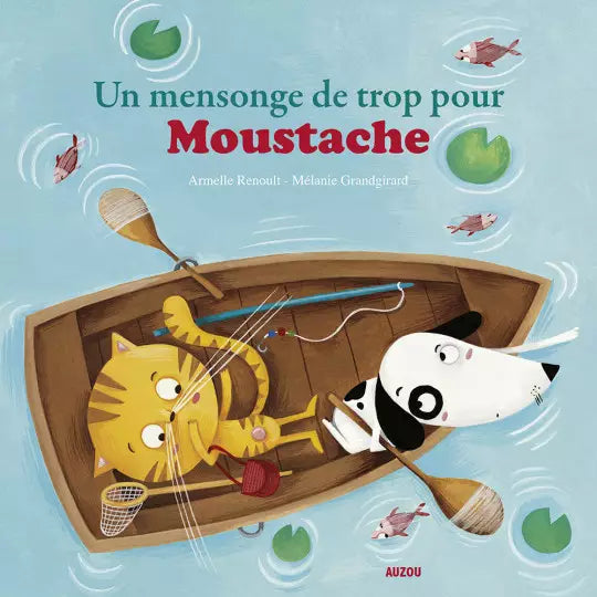 UN MENSONGE DE TROP POUR MOUSTACHE